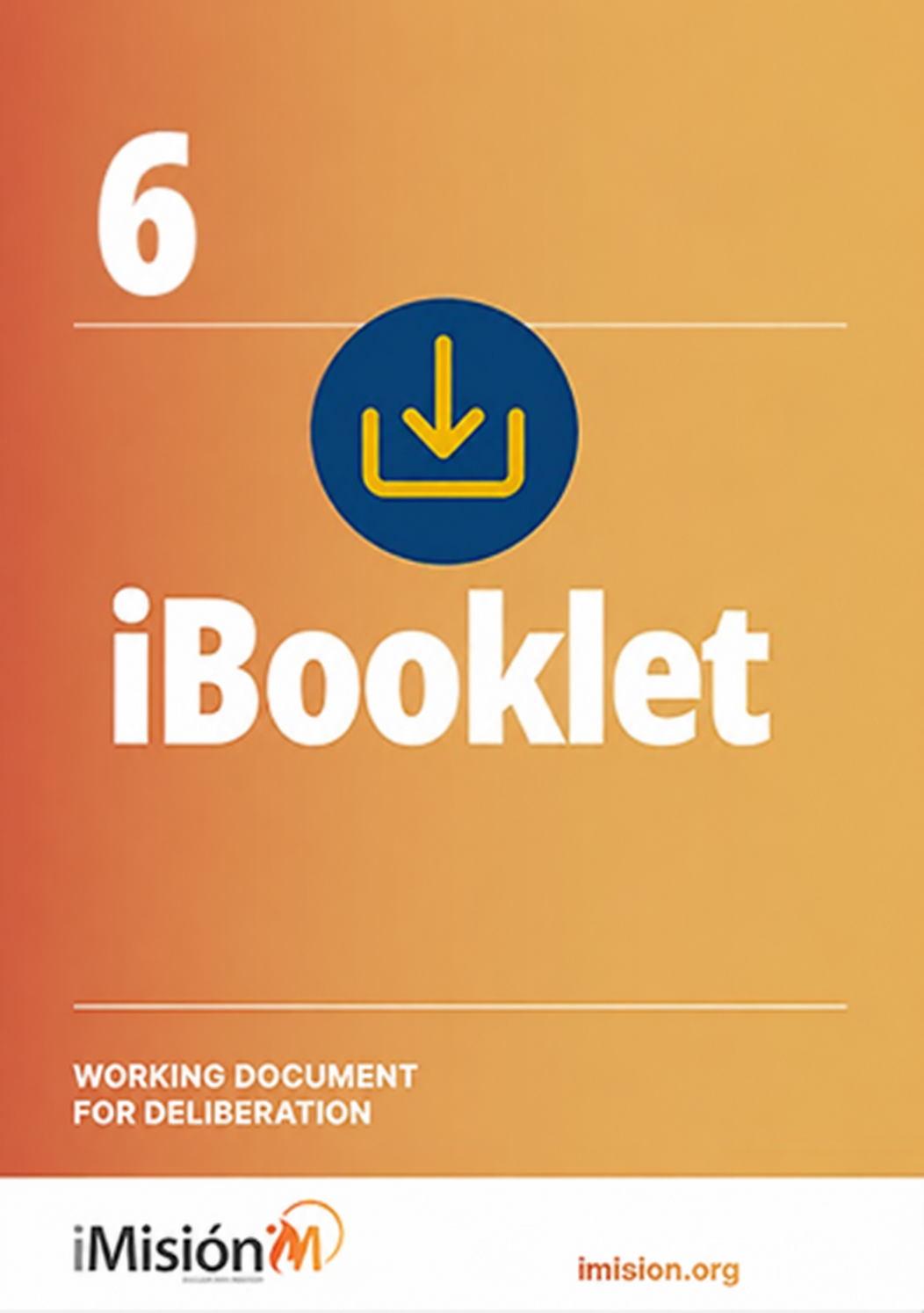 iBooklet 6 – Evangelizing Those Distant from the Faith